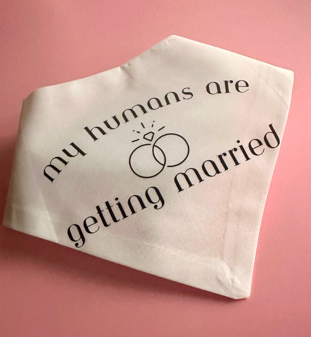 My Humans Are Getting Married Dog Bandana | Wedding Pet Accessory