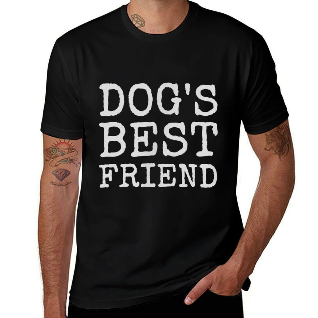 Dogs Best Friend Dog Lover for Humans  Stretchy T-Shirt