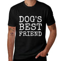 Dogs Best Friend Dog Lover for Humans  Stretchy T-Shirt